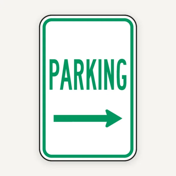 Parking Right Arrow Sign