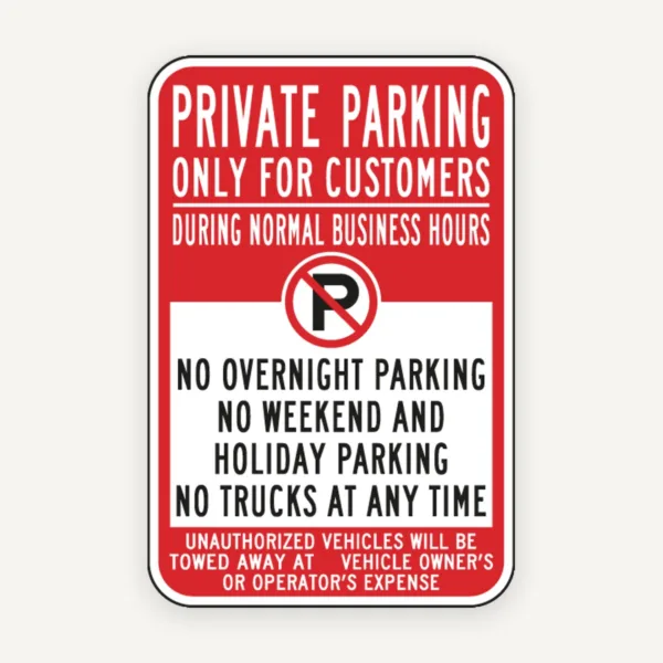 Private Parking Only For Customers Sign