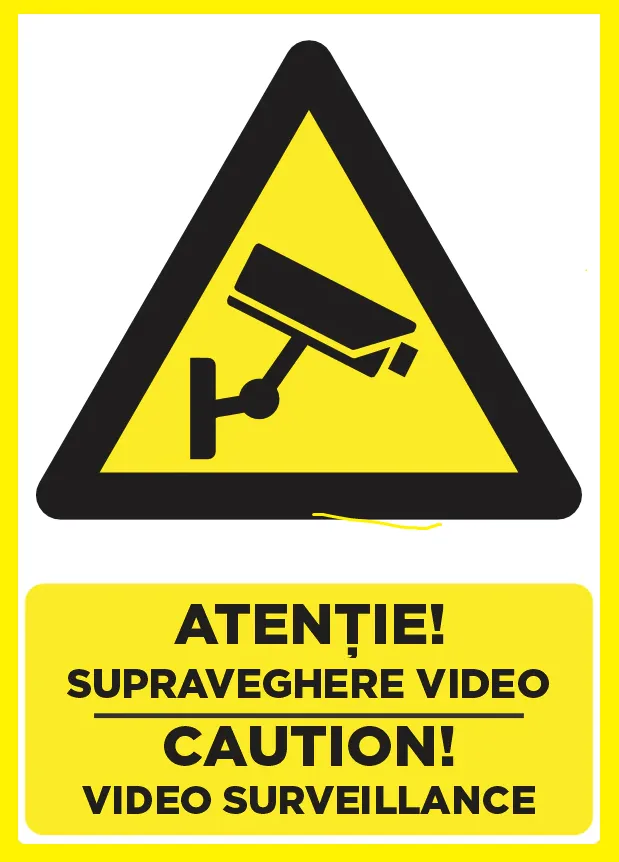 Placuta atentie supraveghere video caution video surveillance