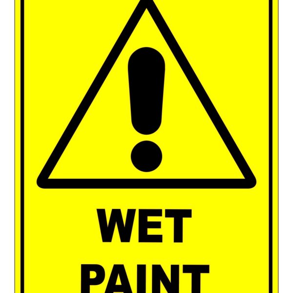 Wet Paint Warning Safety Sign