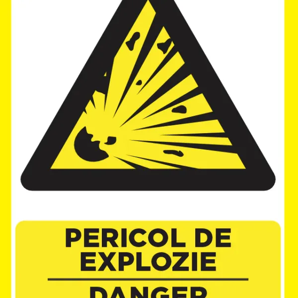 Placuta pentru pericol de explozie danger of explosion