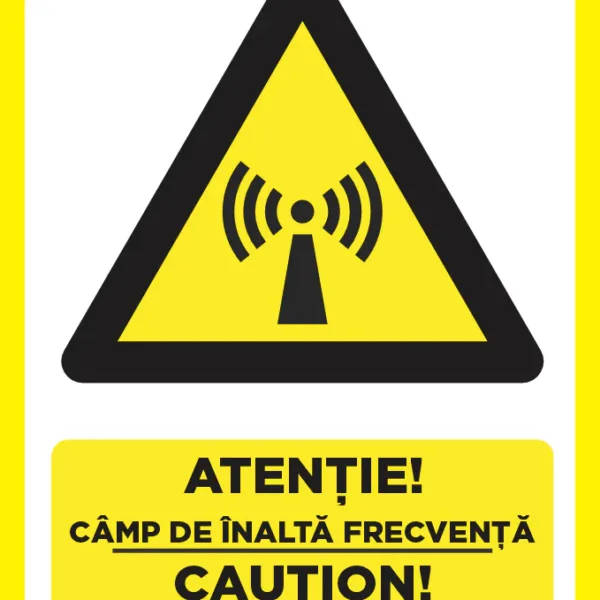 Placuta atentie camp de inalta frecventa caution high frequency