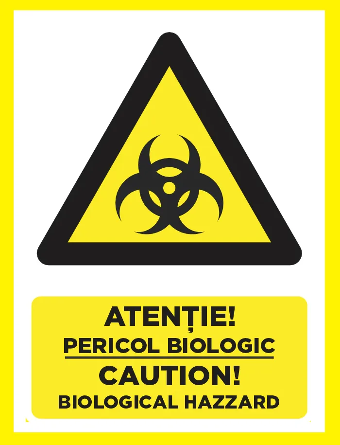 Placuta atentie pericol biologic caution biological hazard