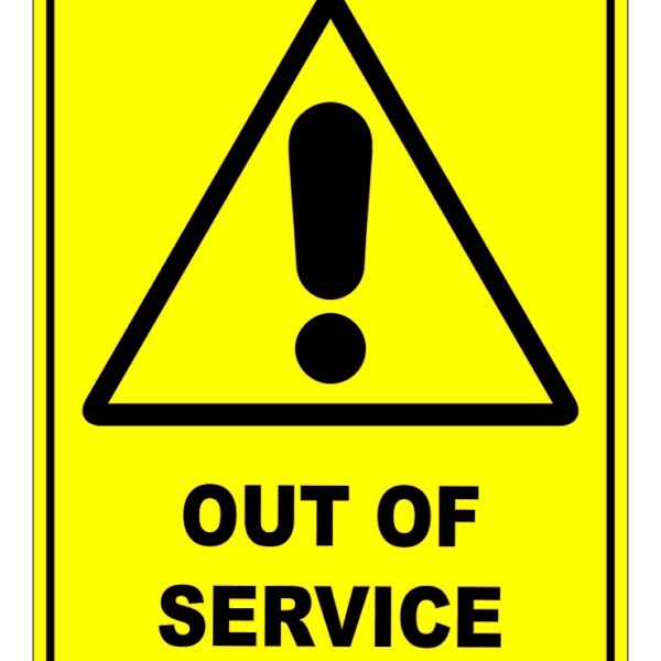 Out Of Service Sign