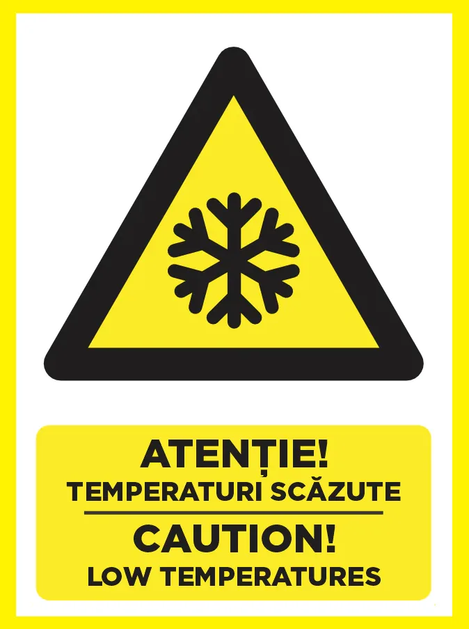 Placuta atentie temperaturi scazute caution low temperatures
