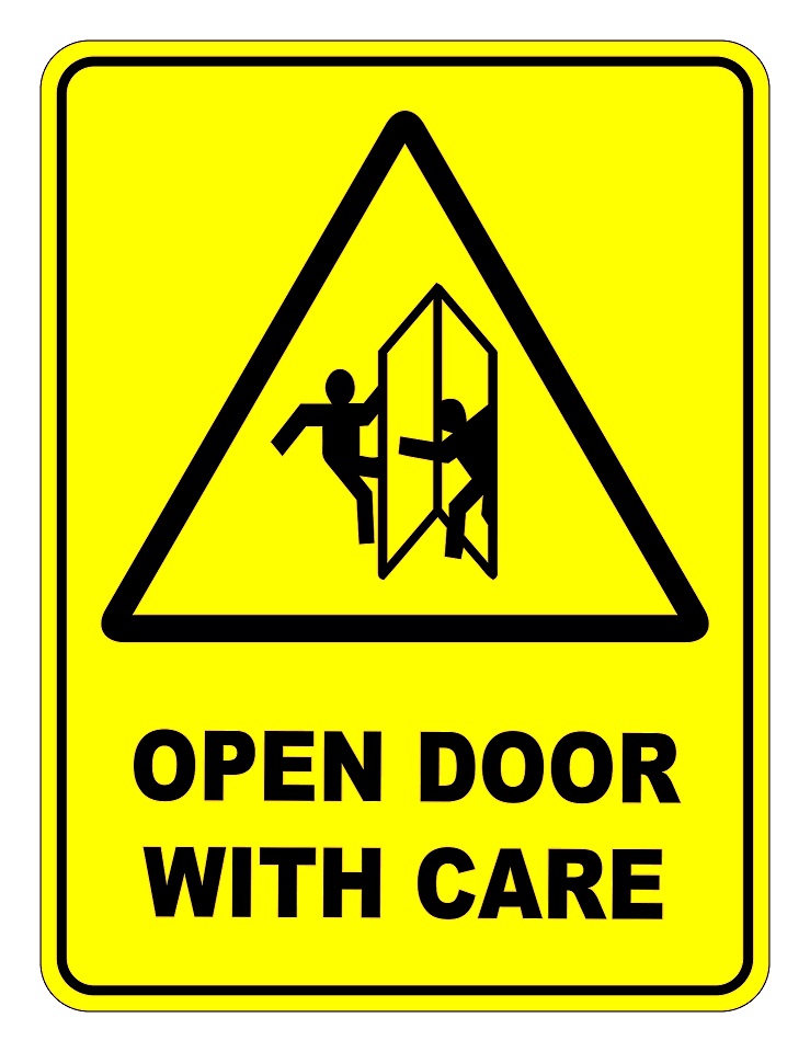 Open Door With Care Sign