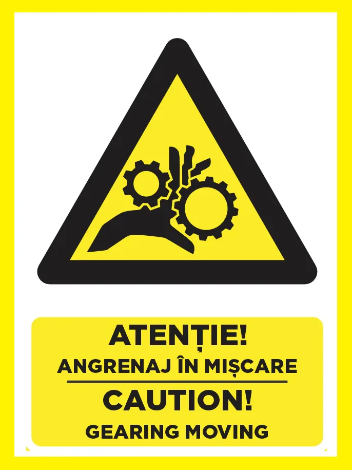 Placuta atentie angrenaj in miscare caution gearing moving