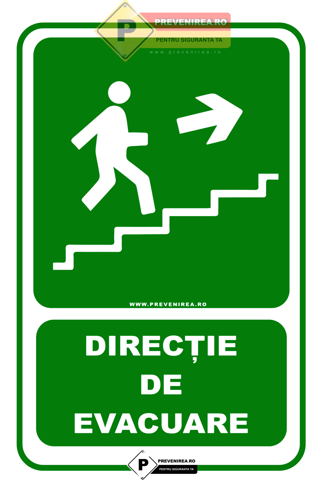 Indicator evacuare scări dreapta sus - semn de siguranță pentru ieșire de urgență, conform norme PSI