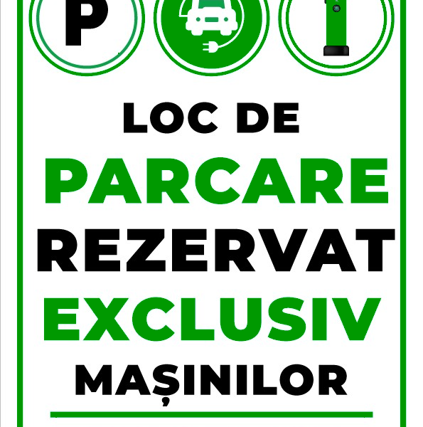 Placuta pentru loc de parcare rezervat exclusiv masinilor electrice