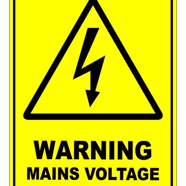 Warning Mains Voltage Safety Sign