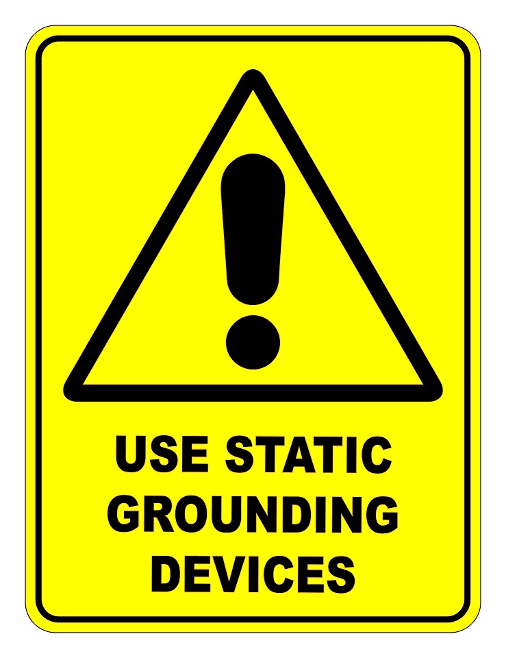 Use Static Grounding Devices Safety Sign