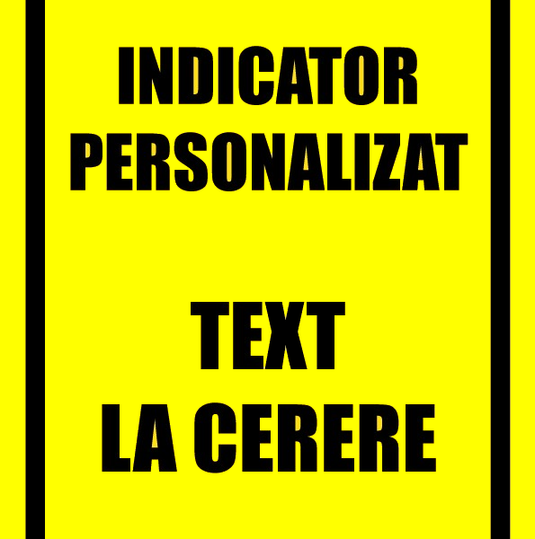 Indicator personalizat cu text la cerere