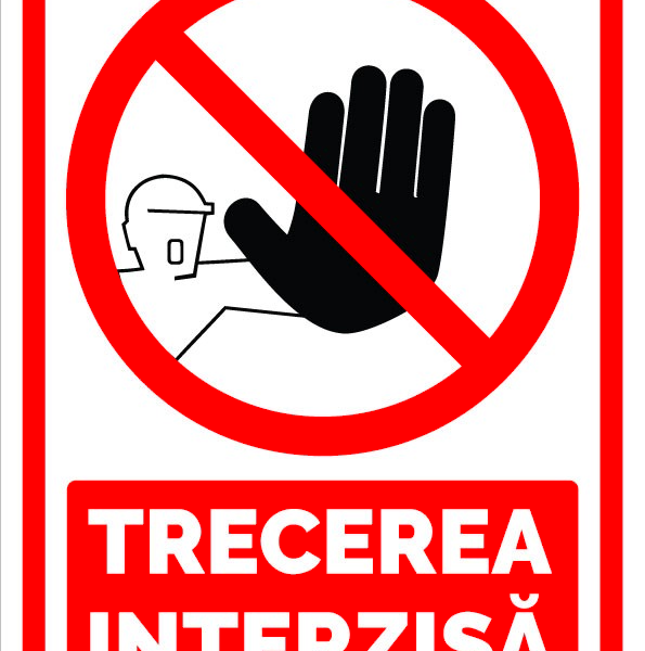 indicator de securitate pentru trecere interzisa