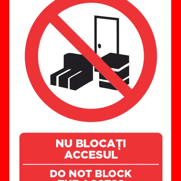 Placuta nu blocati accesul do not block the access