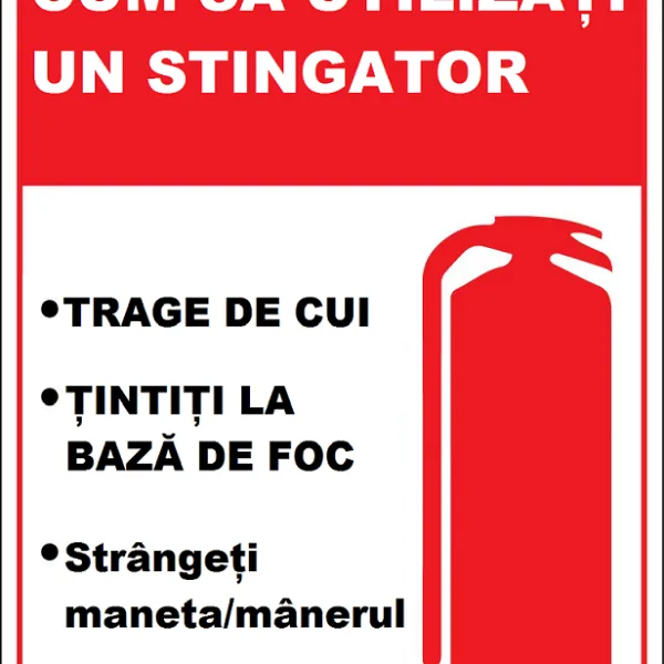 Placuta cum sa utilizati un stingator