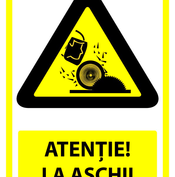 Semn pentru atentie la aschii