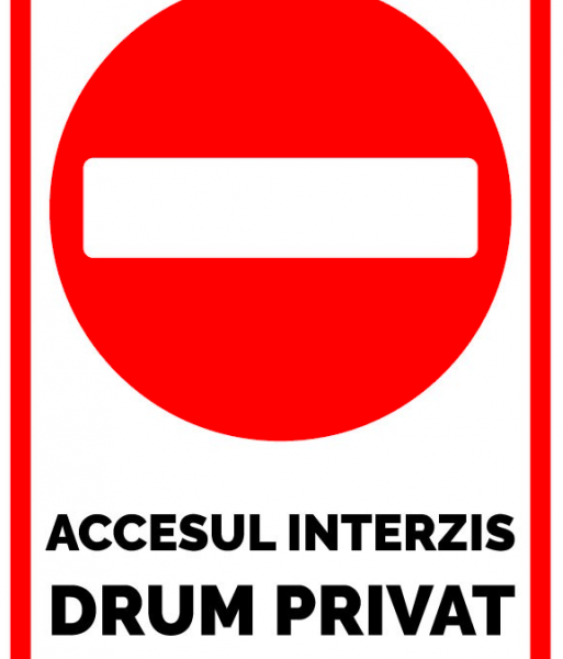 Semn Drum Privat - Accesul Interzis - Protejează-ți Proprietatea