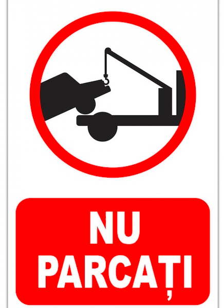 Indicator NU PARCAȚI” - Soluția pentru Parcare Interzisă