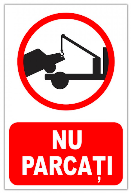 Indicator NU PARCAȚI” - Soluția pentru Parcare Interzisă