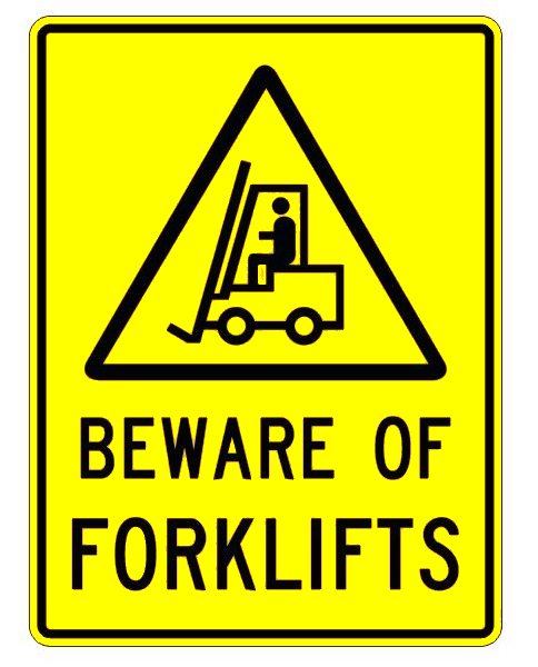 sign beware of forklifts