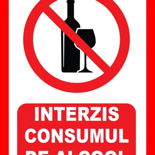 Placuta de interzicere consumul de alcool