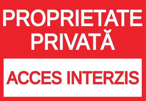 Proprietati private acces interzis