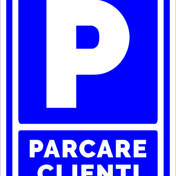 Semn parcare clienti
