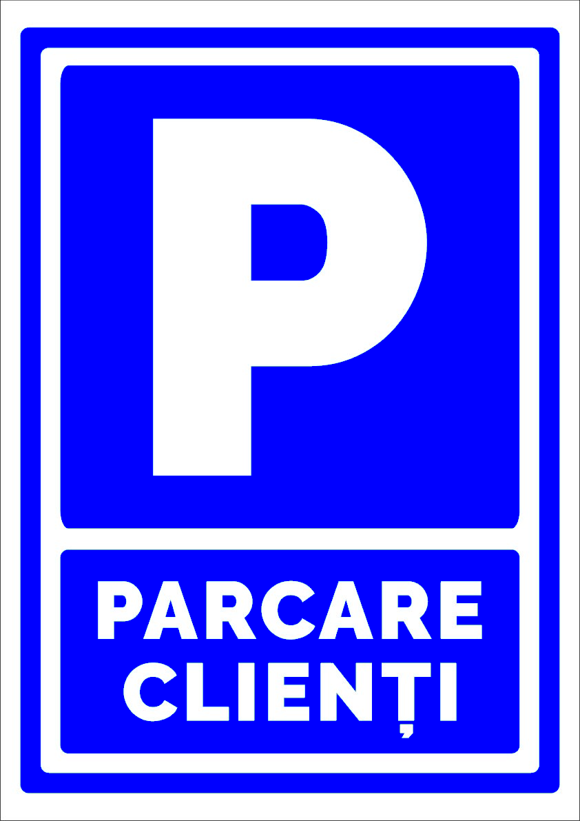 Semn parcare clienti