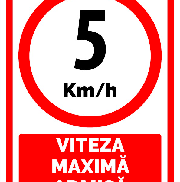 Indicator 5 km/h Viteză Maximă Admisă - Panou Rutier Omologat