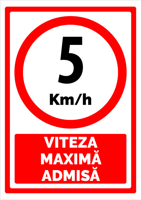 Indicator 5 km/h Viteză Maximă Admisă - Panou Rutier Omologat