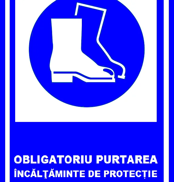 placuta obligatoriu purtarea incaltaminte de protectie