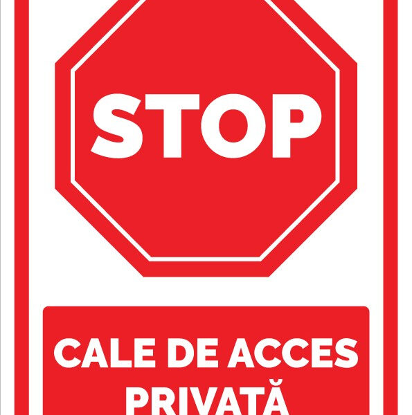 Semn pentru stop si calea de acces privata