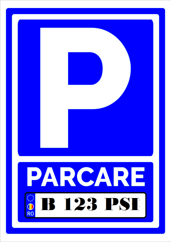 Semn de parcare personalizat