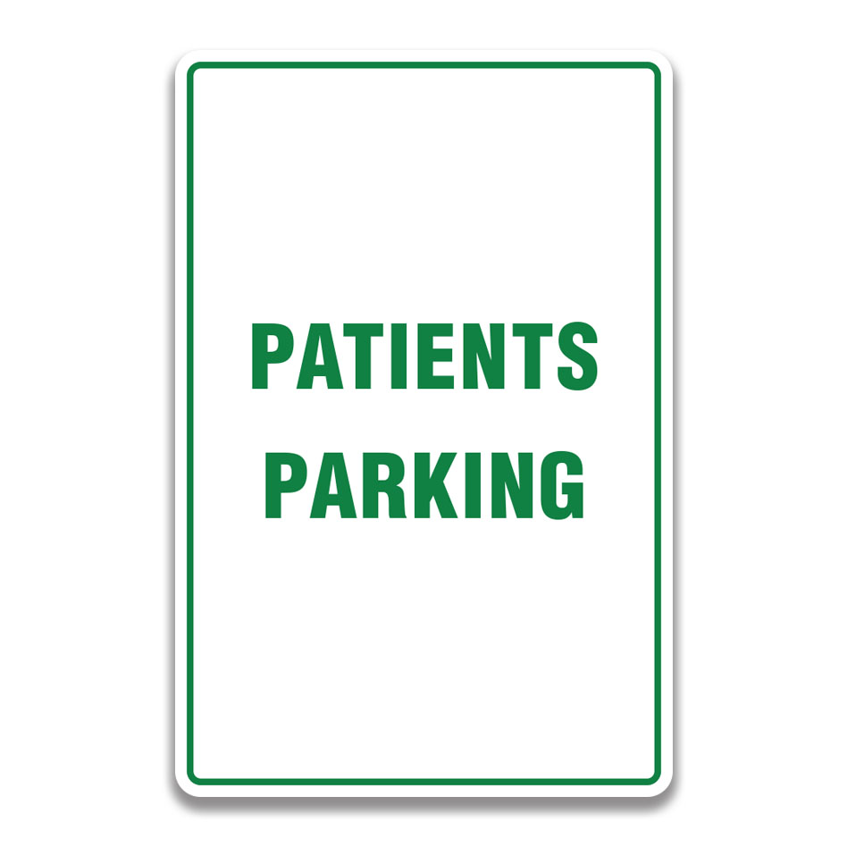 PATIENTS PARKING SIGN