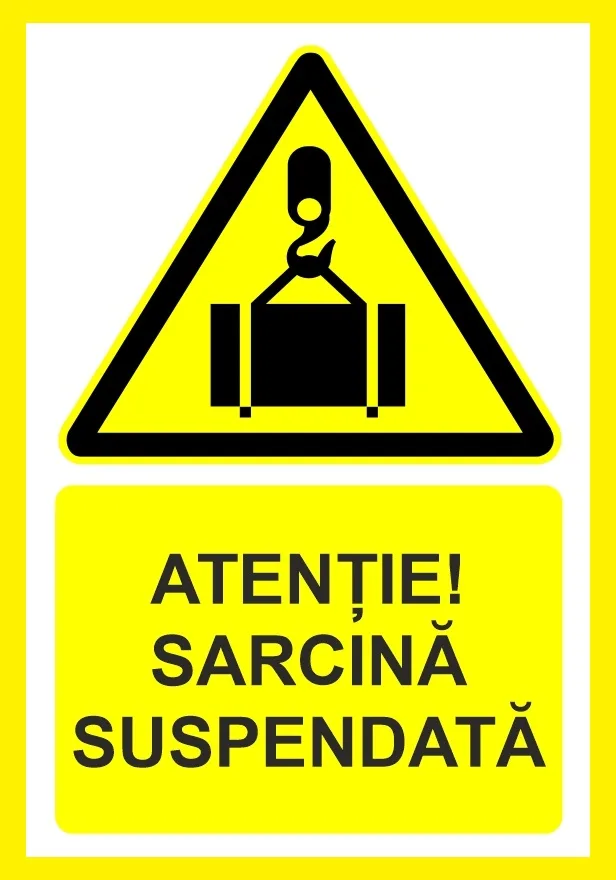 Placuta atentie sarcina suspendata
