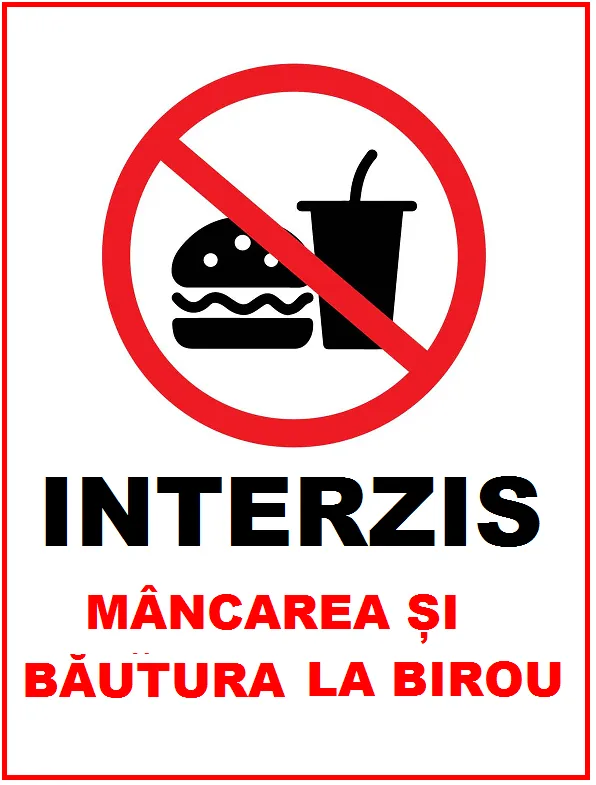 Placuta interzis mancarea si bautura la birou