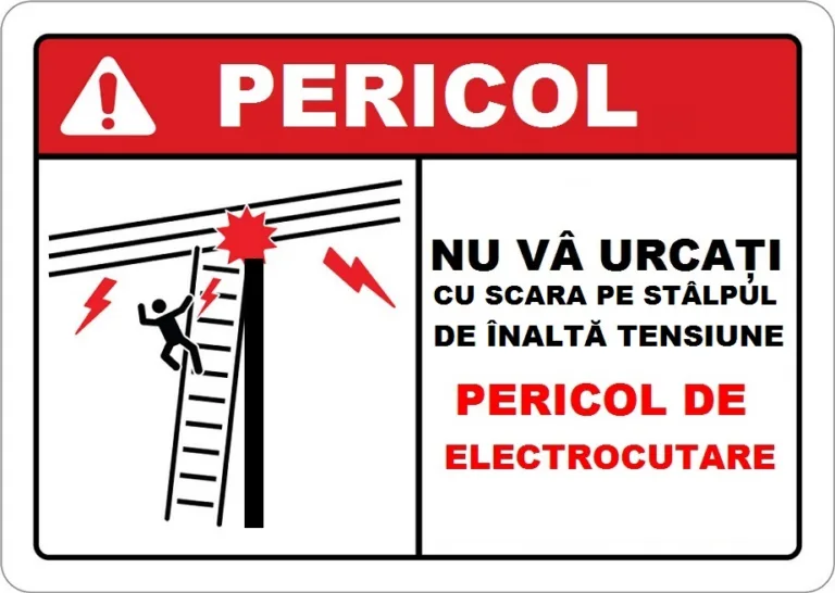 Placuta nu va urcati cu scara pe stalpul de inalta tensiune