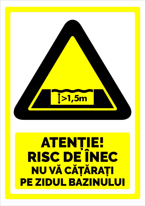 Indicator Atenție - Risc de Înec - Nu Vă Cățărați pe Zidul Bazinului