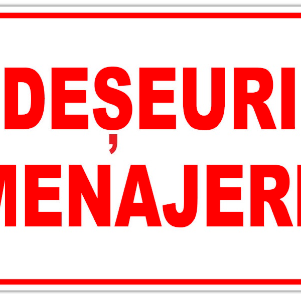 Indicator „Deșeuri Menajere” - Plăcuță de Semnalizare pentru Coșuri și Containere