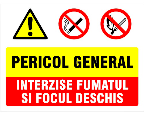 Panou pentru pericol general interzis fumatul si focul deschis