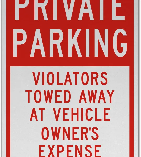 Private Parking Violators Towed Sign