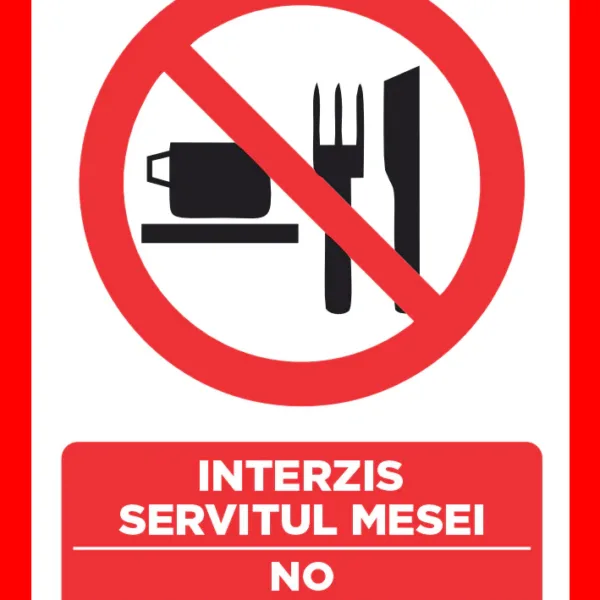 Placuta interzis servitul mesei no eating or drinking,