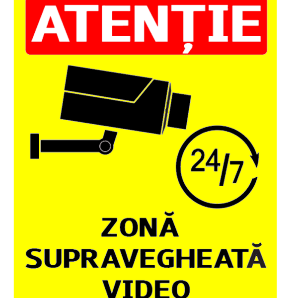 Semn pentru zona supravegheata video 24 din 7