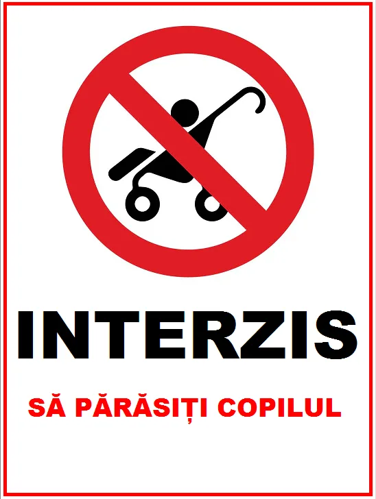 Placuta interzis sa parasesti copilul