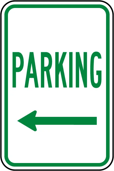 Parking Left Arrow Sign