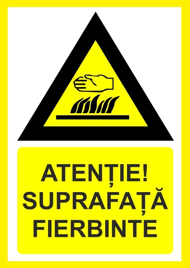 Placuta atentie suprafata fierbinte