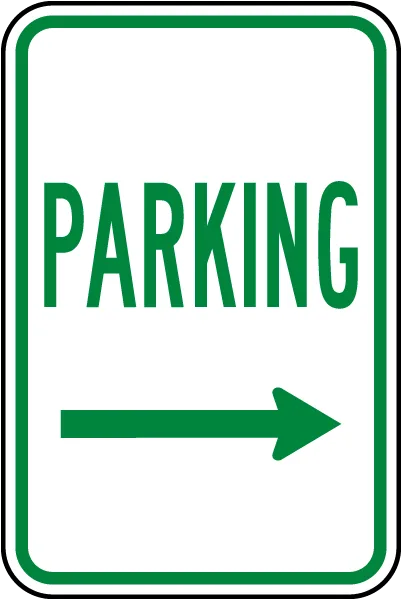 Parking Right Arrow Sign