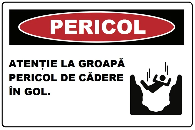 Placuta atentie la groapa pericol de cadere in gol