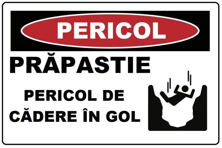Placuta prapastie pericol de cadere in gol