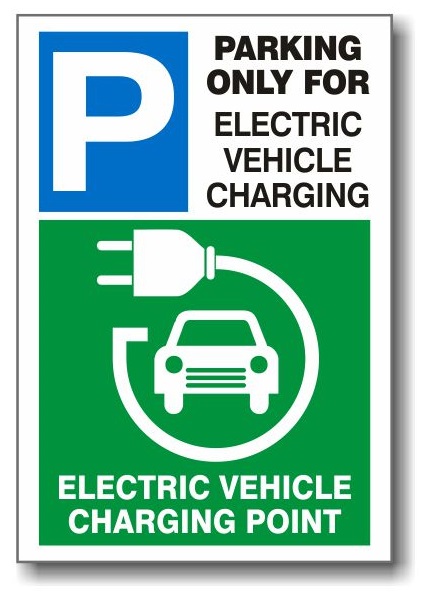 Indicator „Parking Only for Electric Vehicle Charging - Electric Vehicle Charging Point”